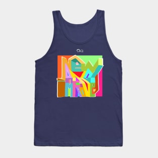 I feel new, I feel improved Tank Top